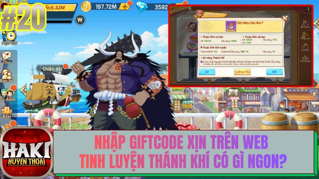 HAKI HUYỀN THOẠI #20 - Nhập Giftcode Xịn Trên Web Tinh Luyện Thánh Khí Có Gì Ngon?