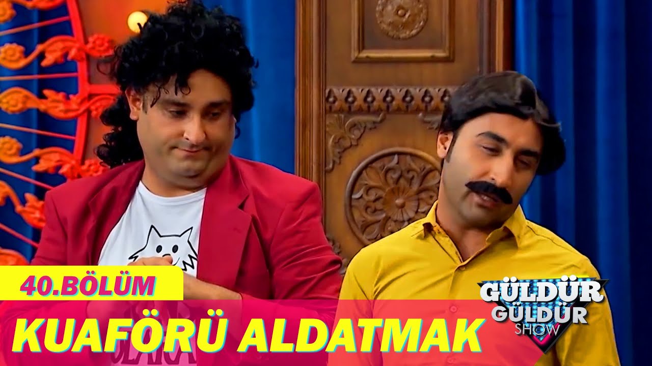 Kuaförü Aldatmak - Güldür Güldür Show 40. Bölüm