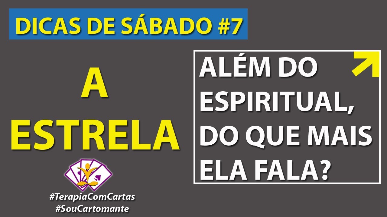 Interpretando a carta da Estrela do Baralho Cigano fora da espiritualidade  | DICAS DE SÁBADO #6