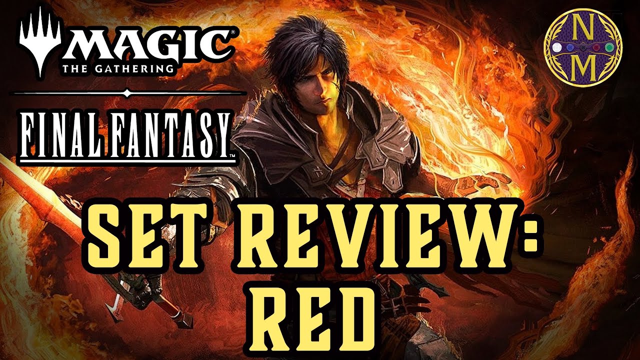 Final Fantasy Set Review - Red | Magic: the Gathering