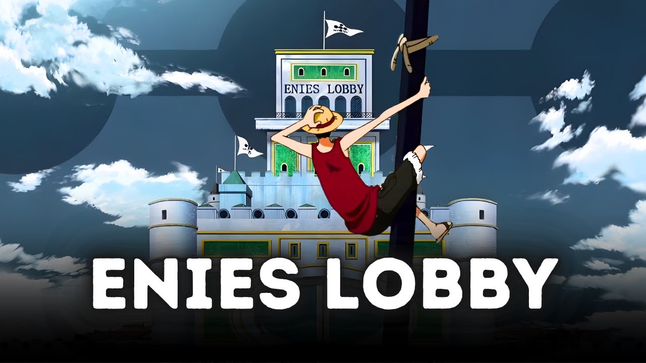 Le jour où One Piece est devenu un chef-d'œuvre (Enies Lobby)
