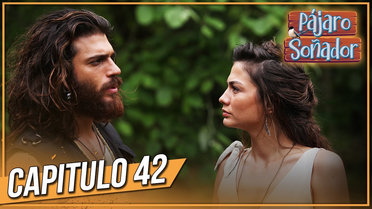 P&aacute;jaro so&ntilde;ador - Capitulo 42 (Audio Espa&ntilde;ol - Larga Capitulo) | Erkenci Kuş