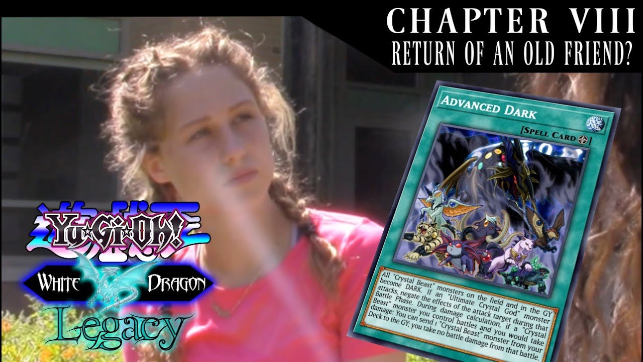 Yu-Gi-Oh! White Dragon Legacy: Chapter 8 - Return of an Old Friend? (Live Action Series)