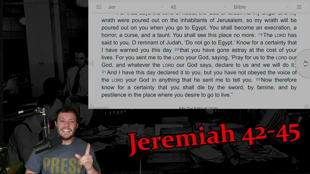 When Judah was in Egypt land (Jeremiah 42-45)