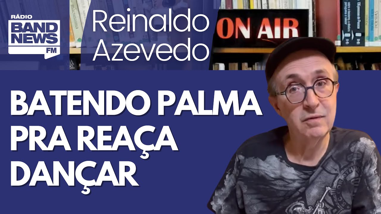 Reinaldo: Congresso e STF de volta. Há progressista batendo palma pra reaça dançar