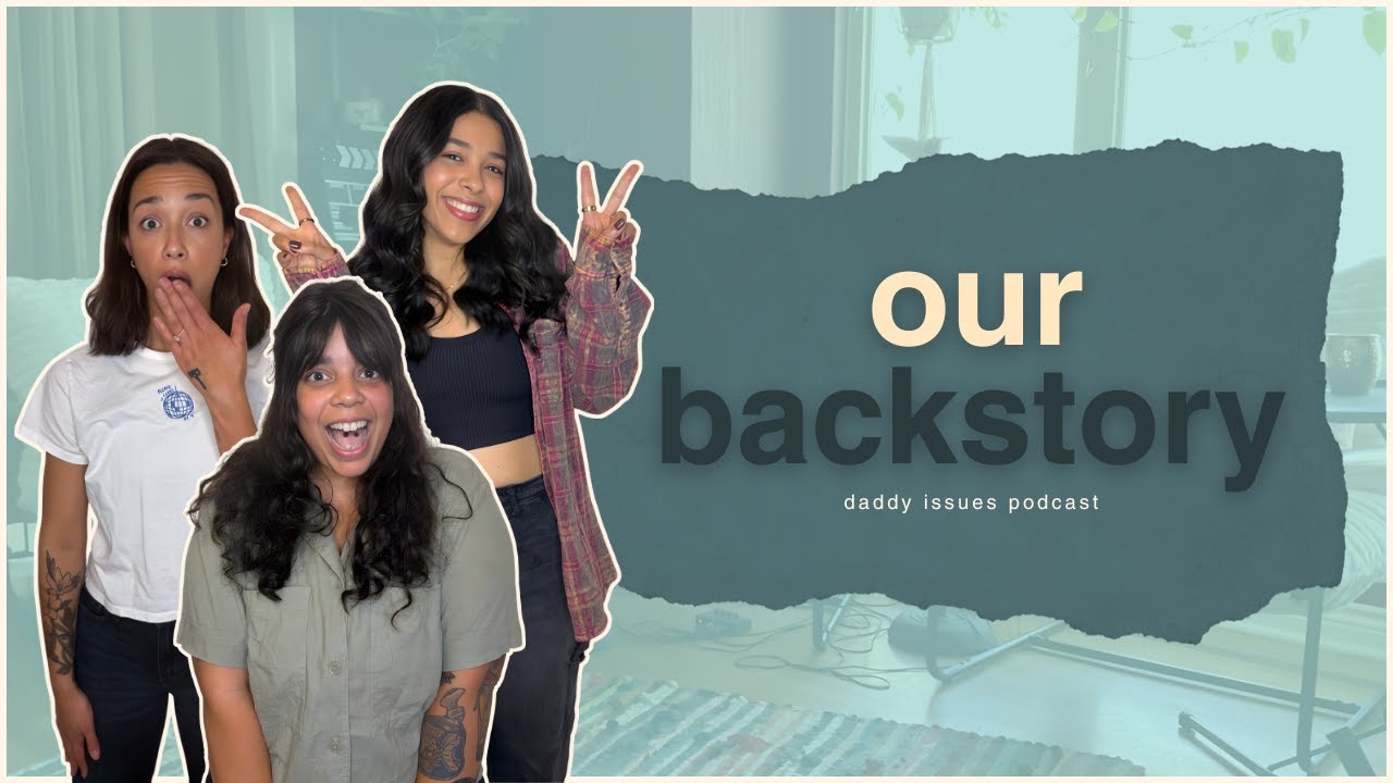 Our Backstory