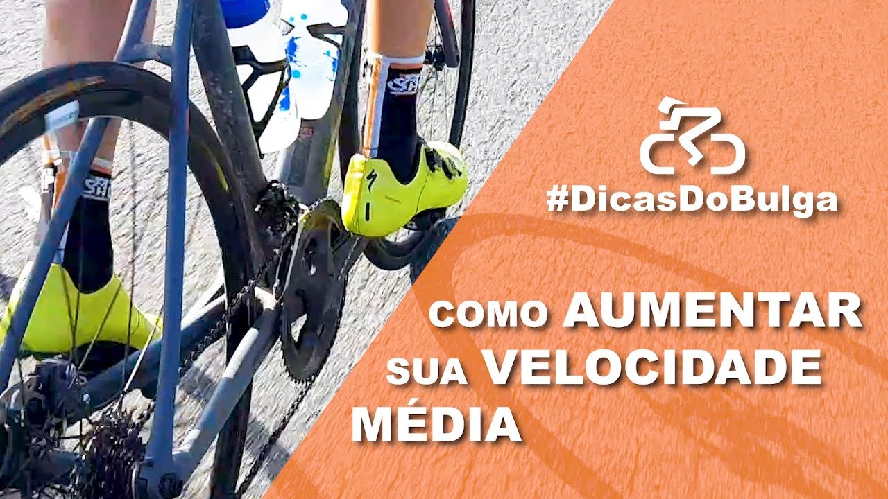 #DicasDoBulga - Como Aumentar sua Velocidade Média