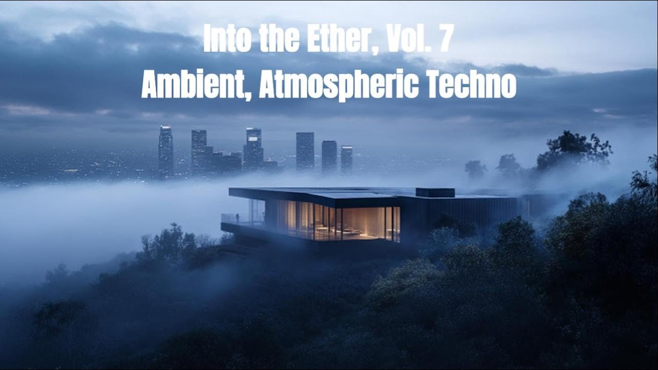 Into the Ether, Vol. 7 // Ambient, Atmospheric Techno Music Beats