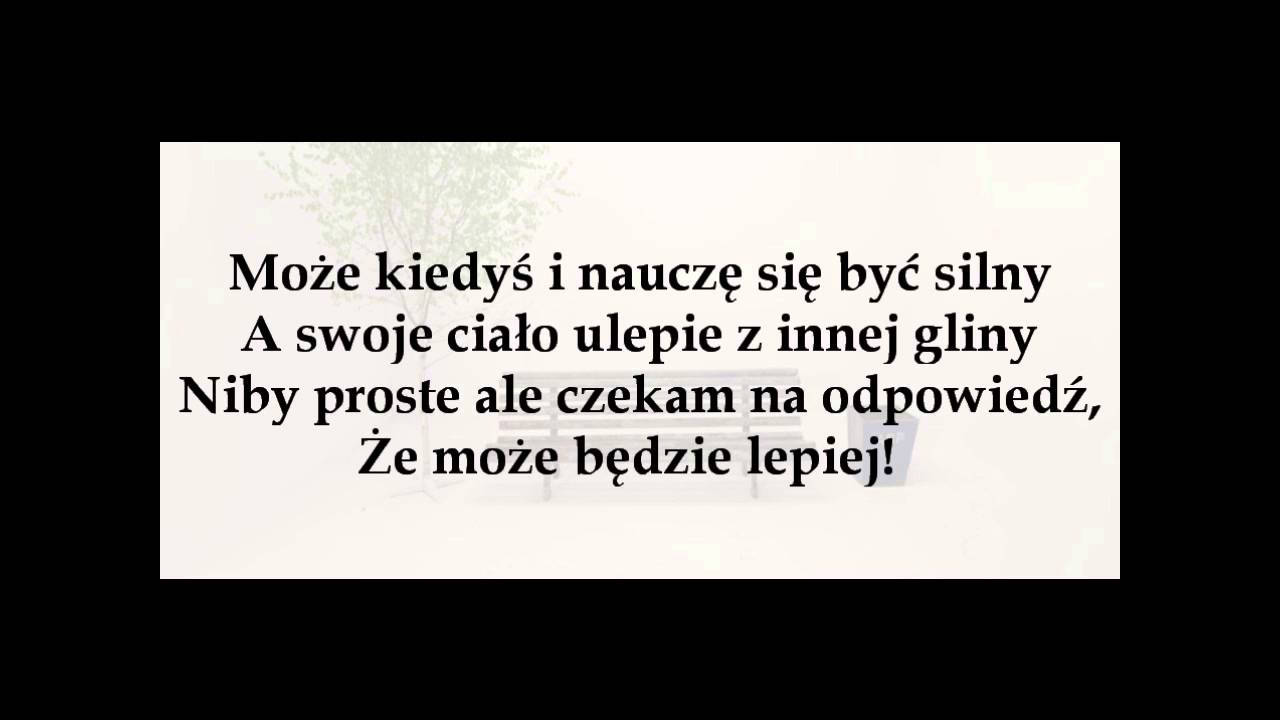 Enej - Może będzie lepiej (tekst)