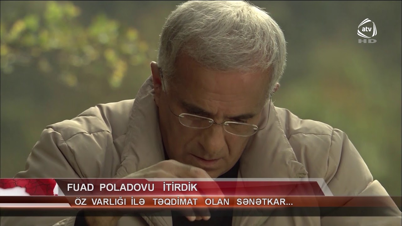 Fuad Poladov vəfat etdi