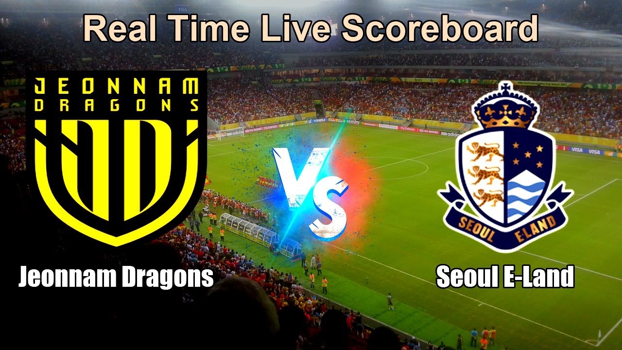 Jeonnam Dragons vs Seoul E-Land Live Score - Korean K League 2