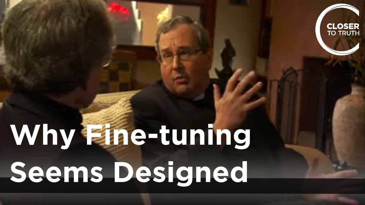 Robert Spitzer - Why Fine-tuning Seems Designed