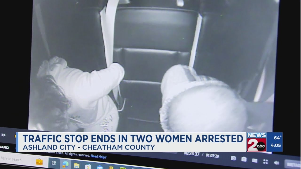 2 women arrested after traffic stop in Ashland City