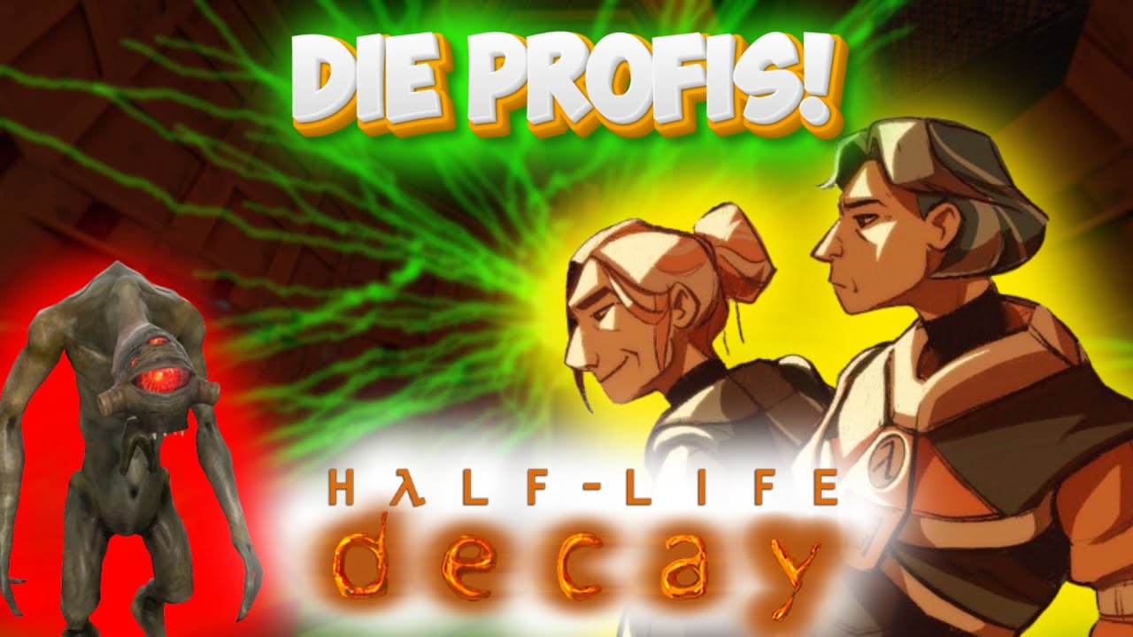 Zwei Half-Life Fans scheitern in Half-Life Decay | Part 2