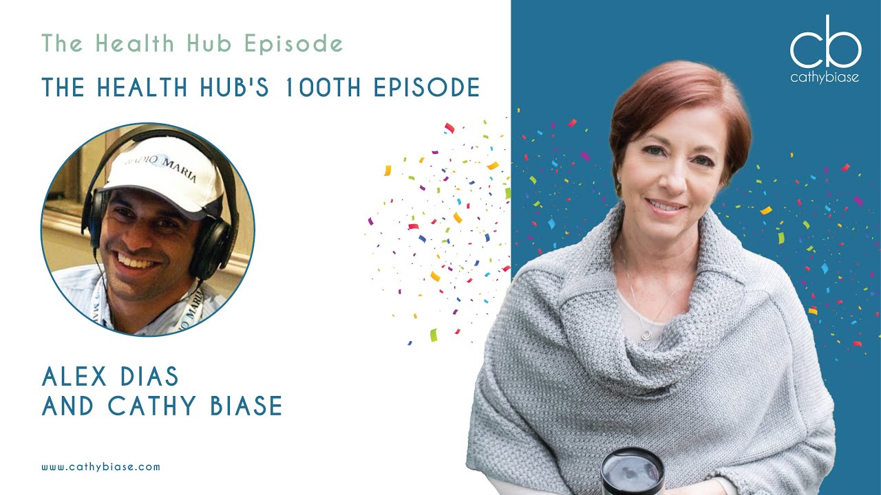 The Health Hub's 100th Episode with Alex Dias