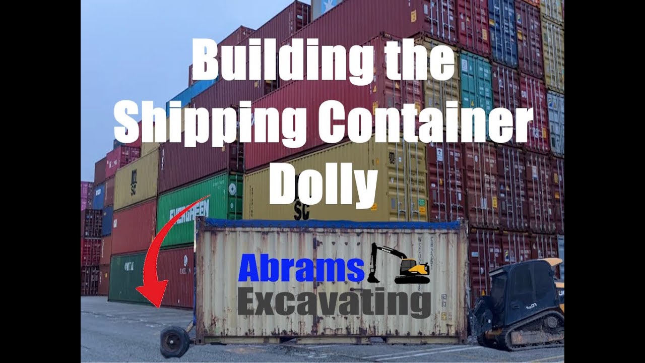 Building a Shipping container dolly from scrap