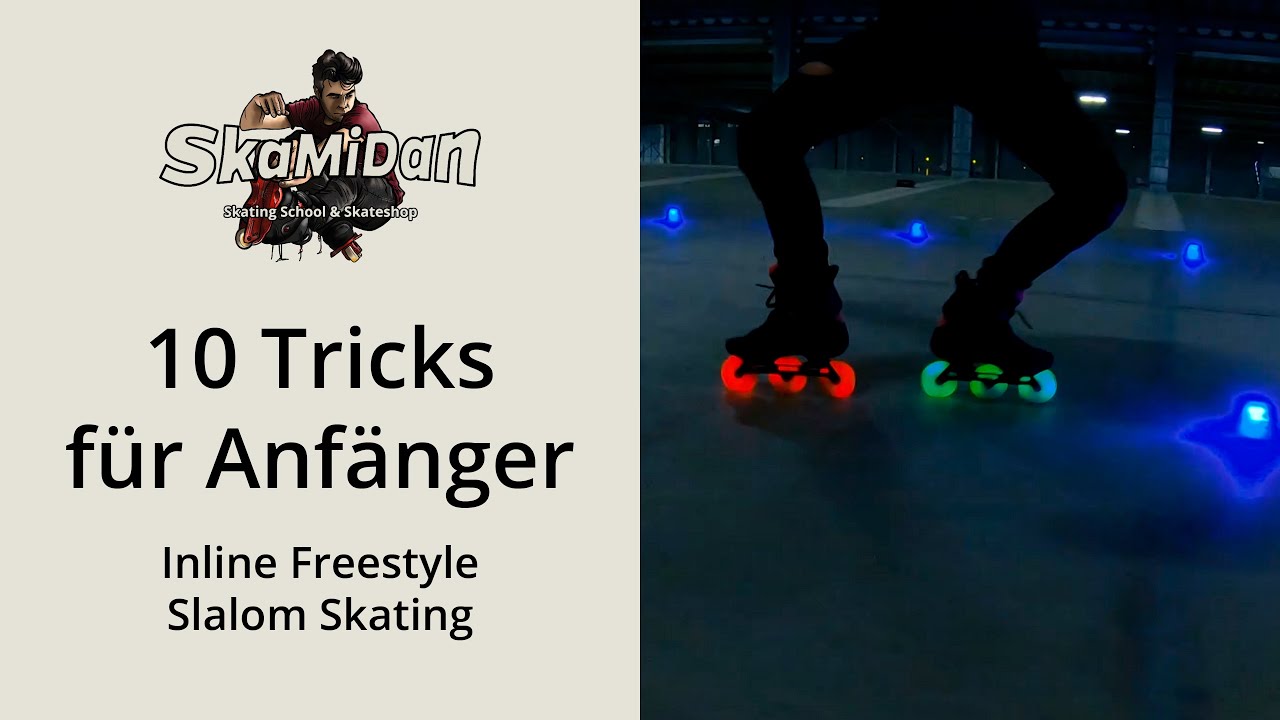 10 Tricks für Anfänger | Inline Freestyle Slalom Skating | Slalom Skating für Anfänger | SkaMiDan