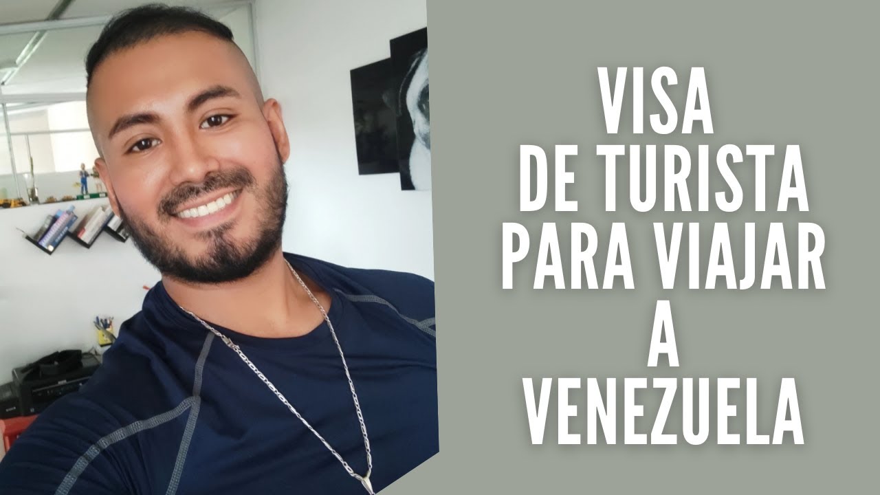 VISA VENEZOLANA para PERUANOS / Requisitos para Obtener VISA de turismo PARA VENEZUELA