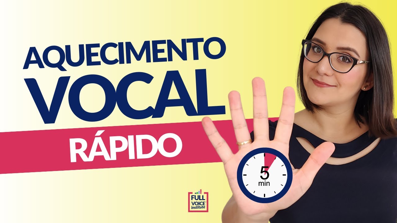 Aquecimento Vocal Rápido de 5 minutos - 5 Exercícios para Aquecimento Vocal