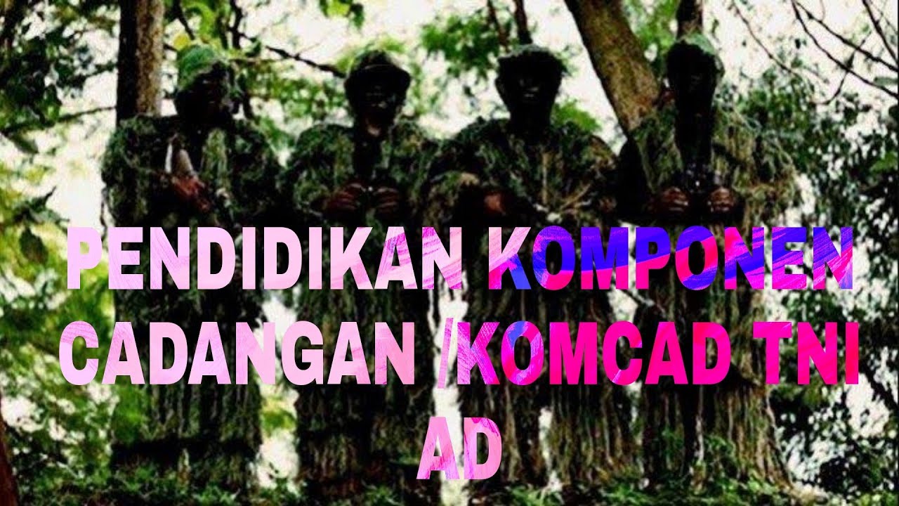 tahap pendidikan / keseharian komponen cadangan @KOMCAD