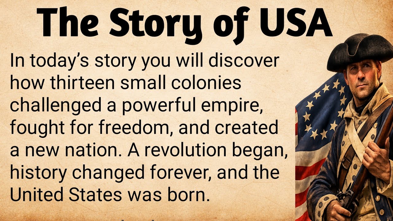 Learn English Through Story ⭐ The Real Story of How USA Was Created | English Story for Beginners