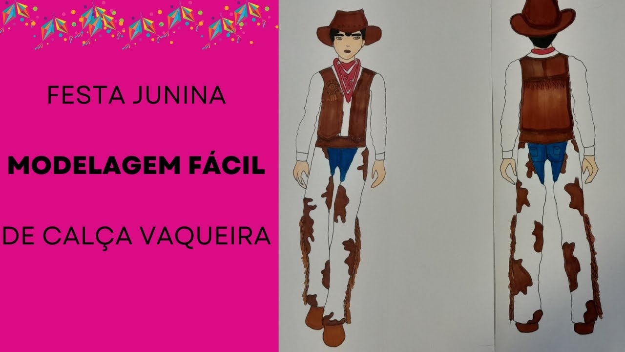 FESTA JUNINA - MODELAGEM FÁCIL DE CALÇA VAQUEIRA