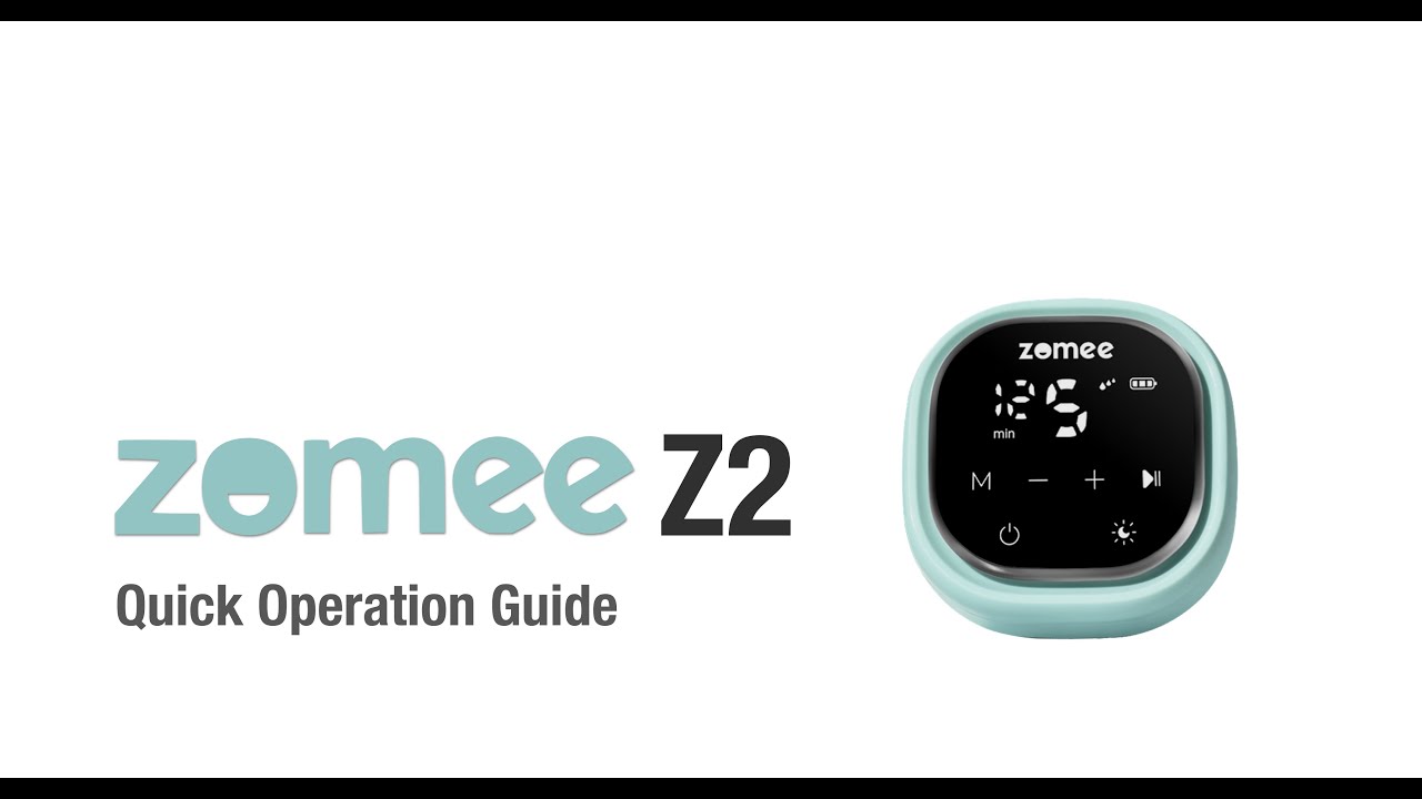Zomee Z2 Quick Operation Guide