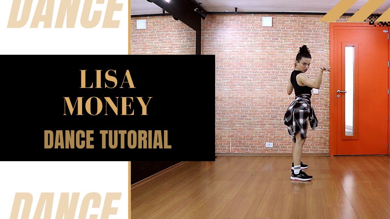 LISA - money (dance tutorial / EXPLICAÇÃO + CONTAGEM / EXPLANATION + COUNT)