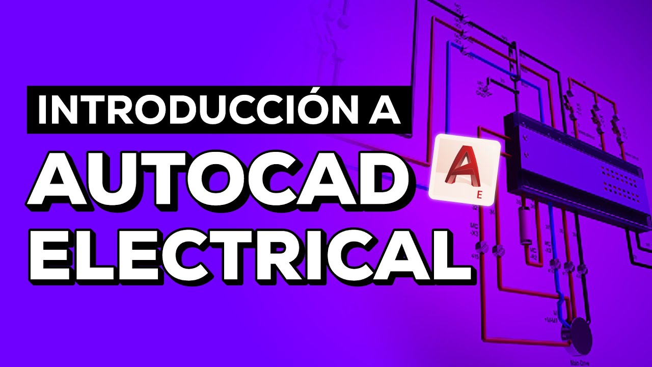 Introducción a AutoCAD Electrical