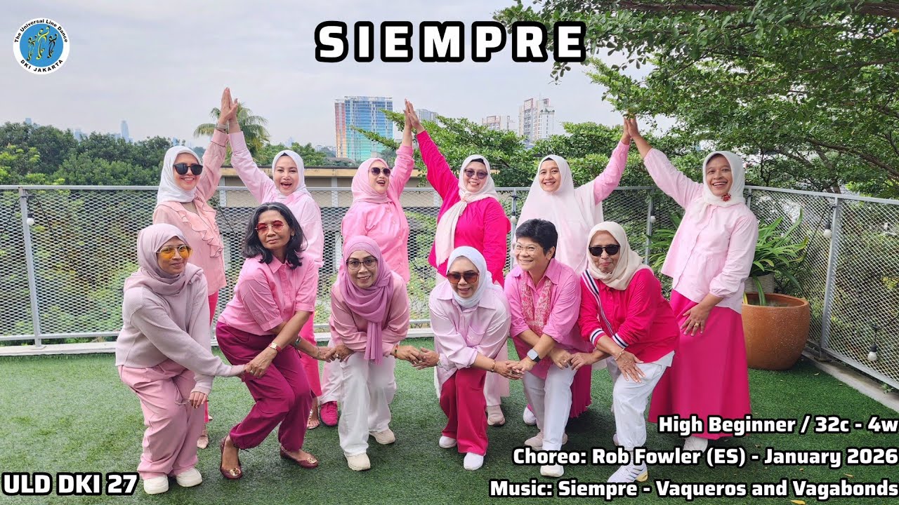 SIEMPRE - Line Dance || Rob Fowler (ES) - January 2026