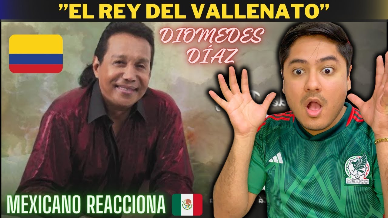 Mexicano Reacciona a DIOMEDES DIAZ el REY del Vallenato 😱🇨🇴 - Hiram Santos| ❤️ 🇲🇽