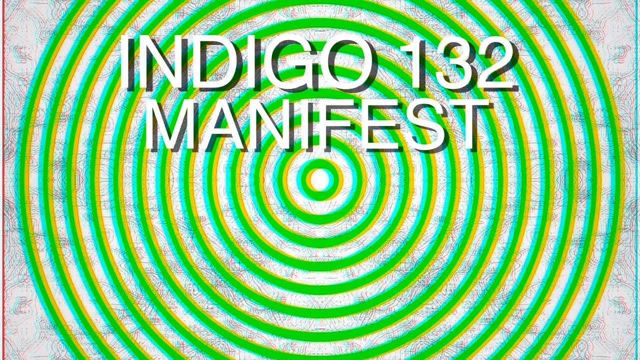 Indigo 132 - Manifest