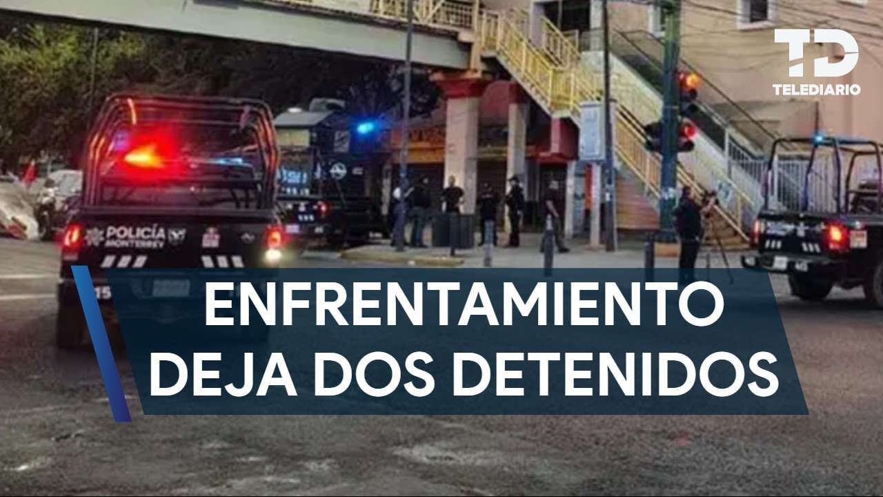 Detienen a dos hombres tras ataque a balazos contra la Policía de Monterrey en el centro