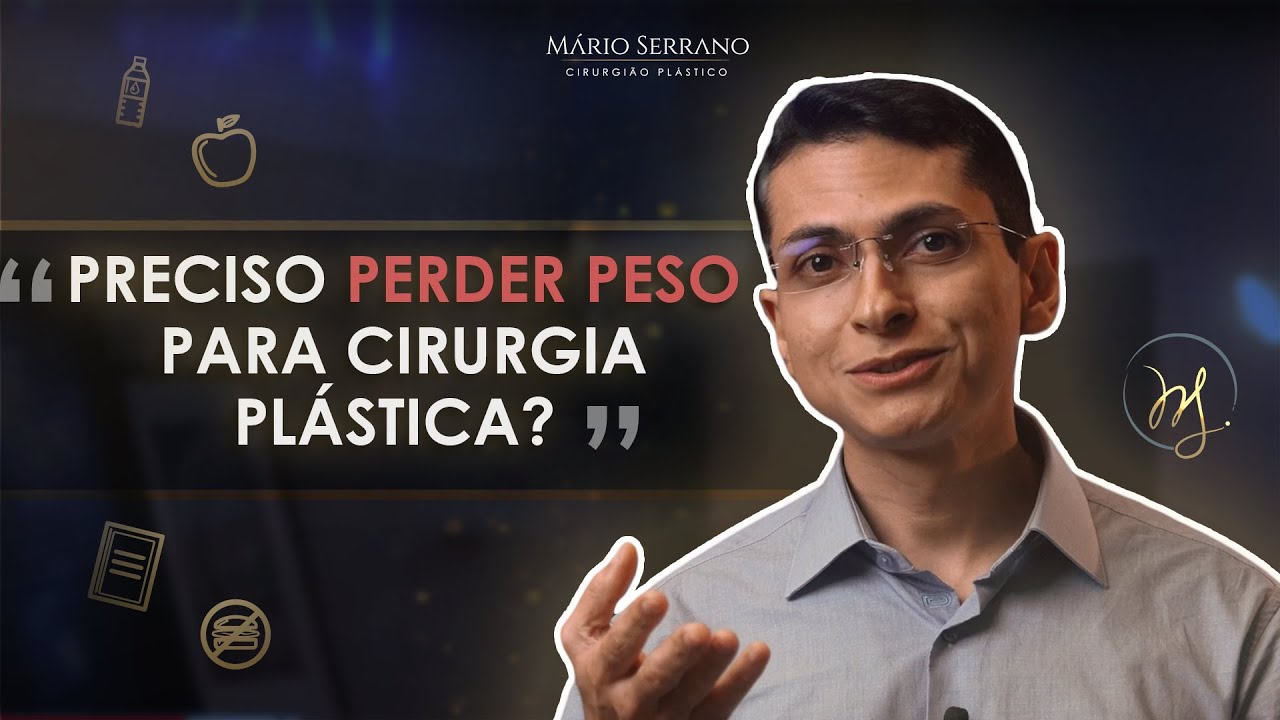PRECISO PERDER PESO PARA CIRURGIA PLÁSTICA, E AGORA?