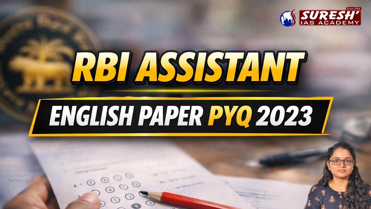 RBI ASSISTANT | PYQ 2023 | ENGLISH EXACT PAPER SOLVED | Suresh IAS Academy | Suresh Banking
