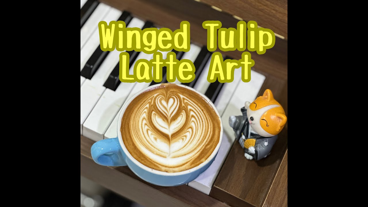 Winged Tulip Latte Art 16th Mar
