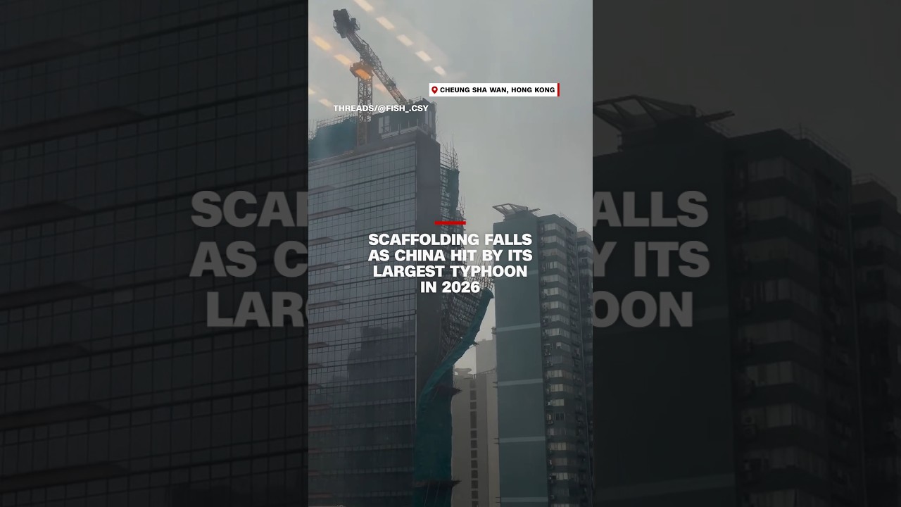 Scaffolding falls as China hit by its largest typhoon in 2026