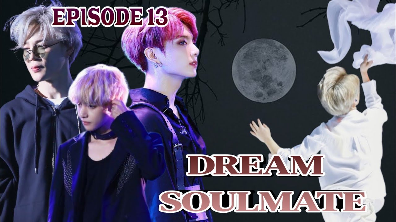 DREAM SOULMATE 💎👫 TAEKOOK [BL] FF | VMIN | EP 13  #vmin #kookv #malayalambtsff #btsarmy