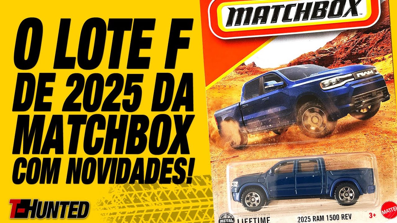 O lote “F” de 2025 da Matchbox! O sexto lote deste ano com boas novidades!