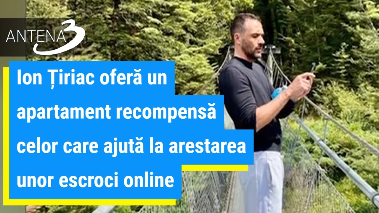 Ion Țiriac oferă un apartament recompensă celor care ajută la arestarea unor escroci online