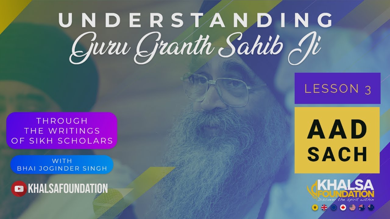 Meanings of the Solak Aad Sach from Japji Sahib explained (Lesson 3 Understanding Gurbani podcast)