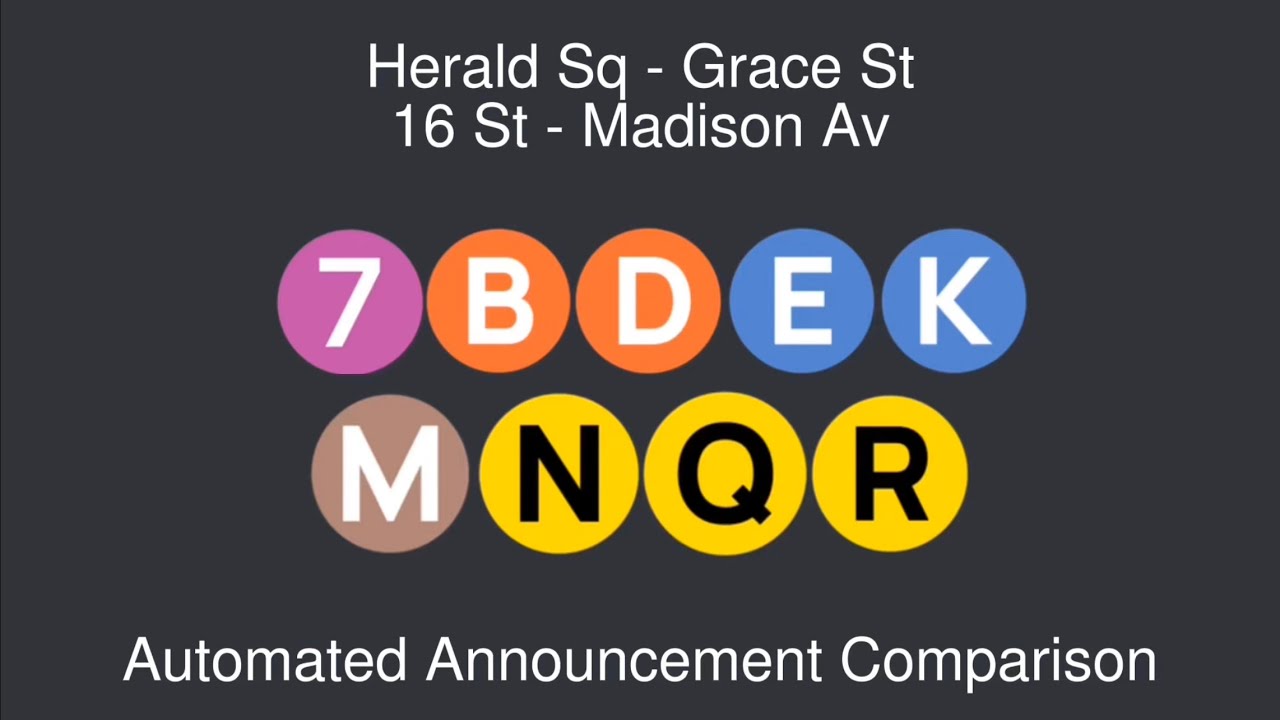 PTA Subway | Herald Sq - 16 St Station Announcement Comparison