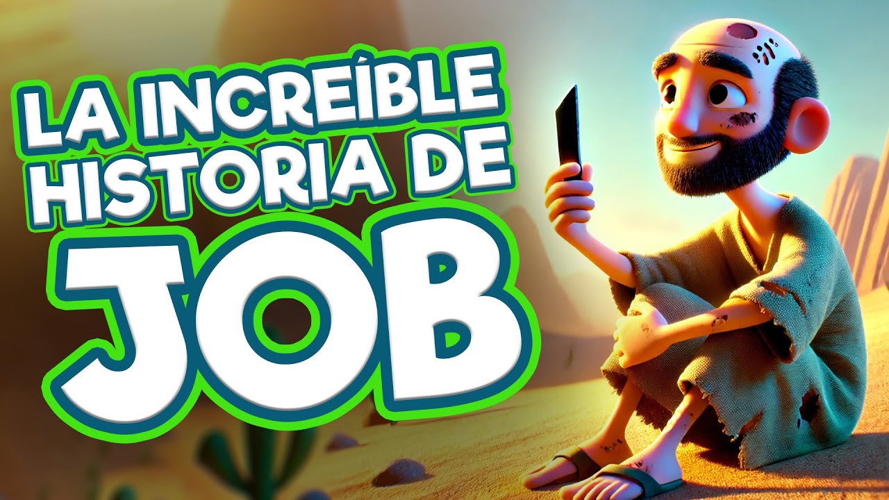 La Biblia para Niños ⭐ LA INCREÍBLE HISTORIA DE JOB: UNA LECCIÓN DE FE QUE CAMBIARÁ TU VIDA 😃