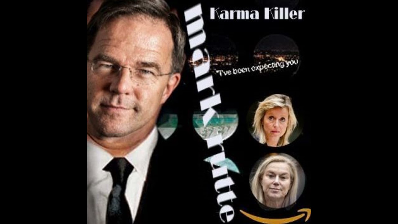 Mark Rutte-Karma KillerHQstudio version (Niet te verwarren met Robbie Williams die ik vergeten ben)