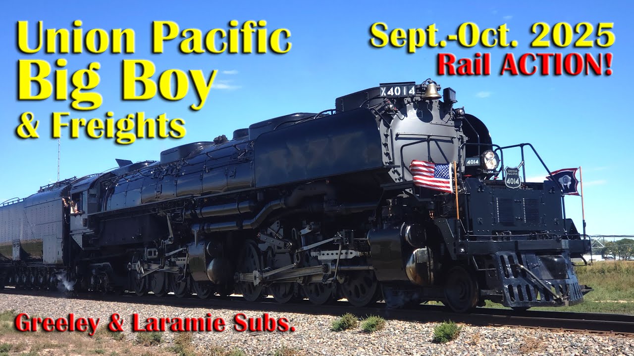 Sept.-Oct. 2025 UP Big Boy & Freights, Greeley & Laramie Subs, UP 4-8-8-4 4014, C44ACM ES44AH SD70AH