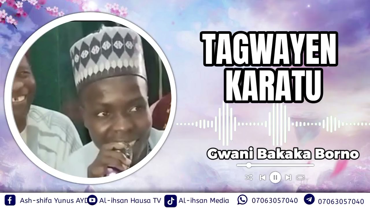 Gwani Bakaka Borno#al_ihsan_hausa_tv #alihsanhausatv #alihsangraphics #ashshifayunusayad #ashafa