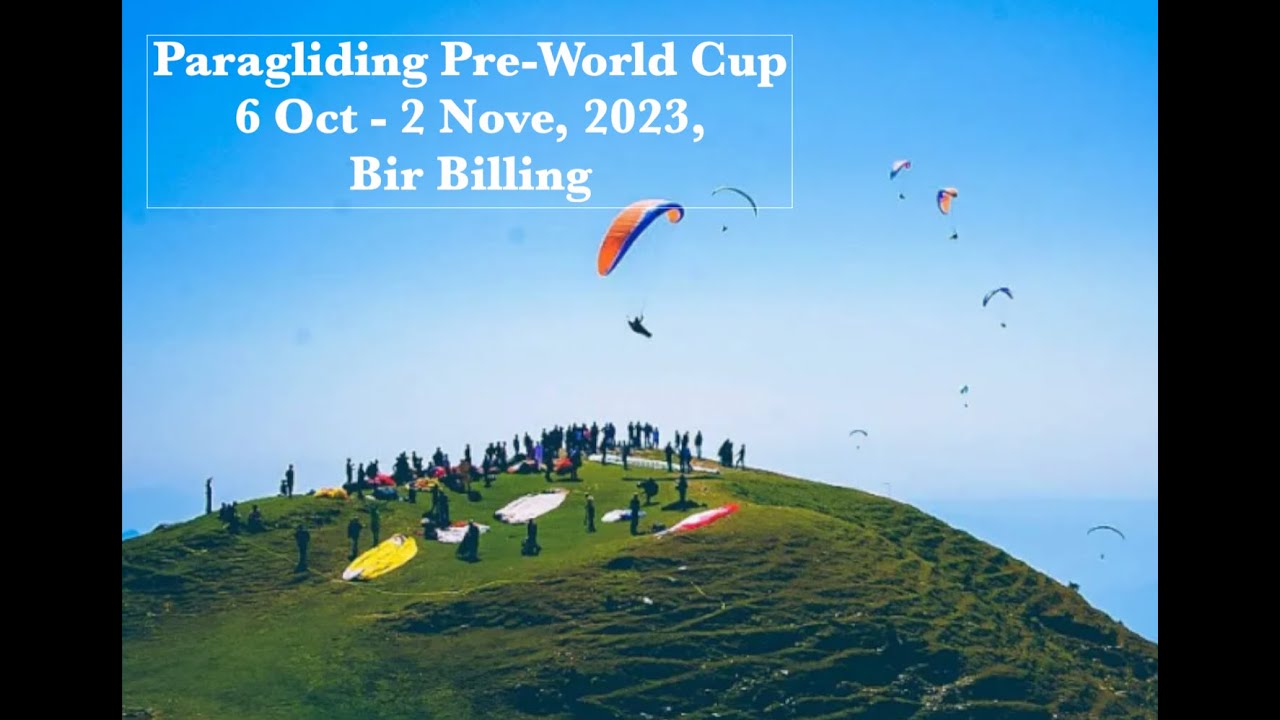 The Paragliding Pre-World Cup 2023, Bir Billing