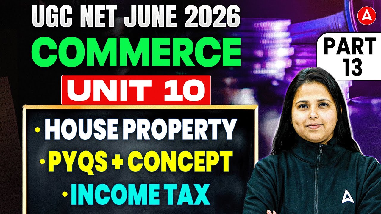 UGC NET Commerce | UGC NET Commerce Unit 10 House Property & Income Tax PYQs By Vibha Ma’am
