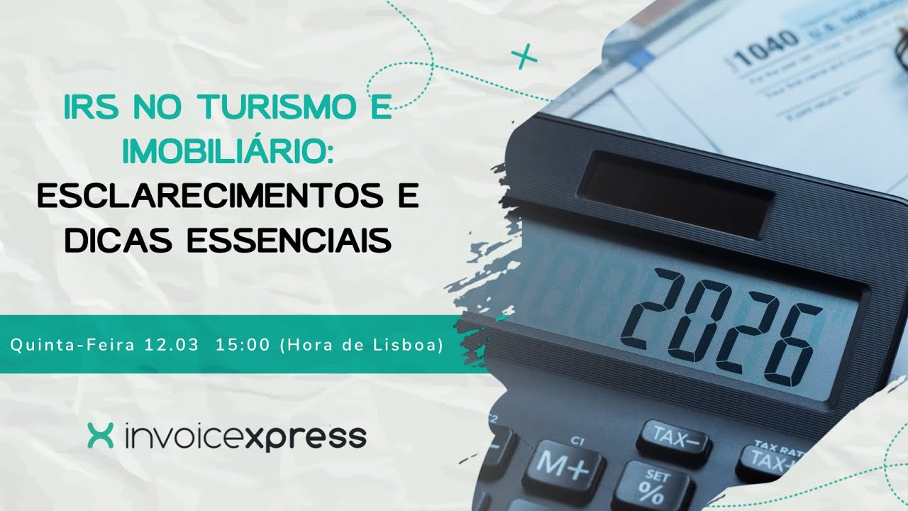 IRS no Turismo e Imobiliário: esclarecimentos e dicas essenciais