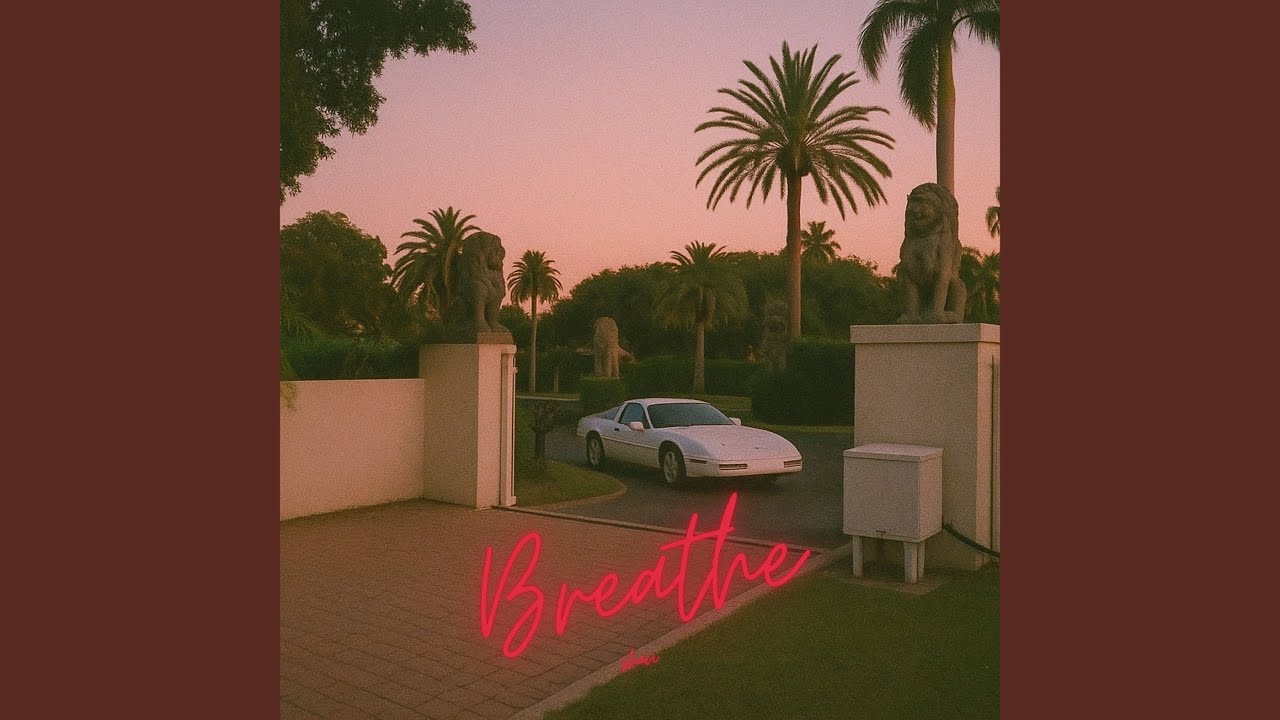 Breathe